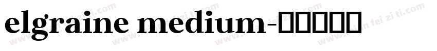 elgraine medium字体转换